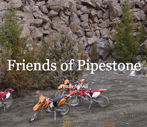 Friends of Pipestone | Big Boys Toys | Bozeman, MT