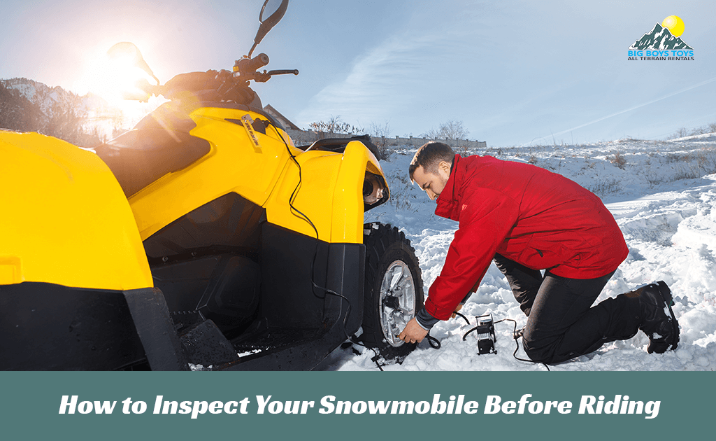 How to Inspect Your Snowmobile Before Riding